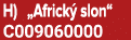 H) „Africk slon“ C009060000
