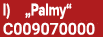 I) „Palmy“ C009070000