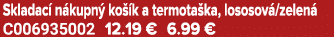 Skladac n kupn  ko  k a termota ka, lososov /zelen  C006935002 12.19 € 6.99 €