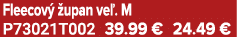 Fleecov  upan ve . M P73021T002 39.99 € 24.49 €
