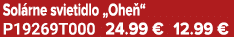 Sol rne svietidlo „Ohe “ P19269T000 24.99 € 12.99 €