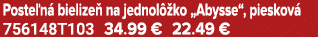 Poste n bielize  na jednol  ko „Abysse“, pieskov  756148T103 34.99 € 22.49 €