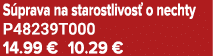 S prava na starostlivos o nechty P48239T000 14.99 € 10.29 €