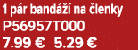 1 p r band   na  lenky P56957T000 7.99 € 5.29 €