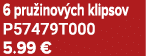 6 pru inov ch klipsov P57479T000 5.99 €