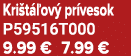 Kri t ov  pr vesok P59516T000 9.99 € 7.99 €