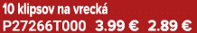 10 klipsov na vreck P27266T000 3.99 € 2.89 €