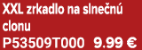 XXL zrkadlo na slne n clonu P53509T000 9.99 €