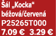  l „Kocka“ b  ov / erven  P25265T000 7.09 € 3.29 €
