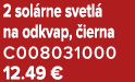 2 sol rne svetl na odkvap,  ierna C008031000 12.49 €