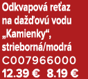 Odkvapov re az na da  ov  vodu „Kamienky“, strieborn /modr  C007966000 12.39 € 8.19 €