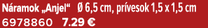 N ramok „Anjel“  6,5 cm, pr vesok 1,5 x 1,5 cm 6978860 7.29 €