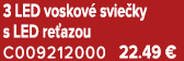 3 LED voskov svie ky s LED re azou C009212000 22.49 €