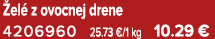  el z ovocnej drene 4206960 25.73 €/1 kg 10.29 €