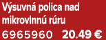 V suvn polica nad mikrovlnn  r ru 6965960 20.49 €
