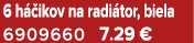 6 h ikov na radi tor, biela 6909660 7.29 €