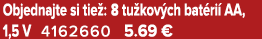 Objednajte si tie : 8 tu kov ch bat ri AA, 1,5 V 4162660 5.69 €