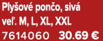 Ply ov pon o, siv  ve . M, L, XL, XXL 7614060 30.69 €