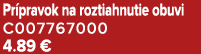 Pr pravok na roztiahnutie obuvi C007767000 4.89 €