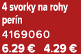 4 svorky na rohy per n 4169060 6.29 € 4.29 €