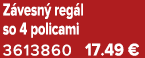 Z vesn reg l so 4 policami 3613860 17.49 €