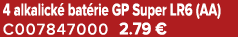4 alkalick bat rie GP Super LR6 (AA) C007847000 2.79 €