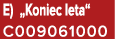 E) „Koniec leta“ C009061000