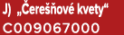 J) „ ere ov  kvety“ C009067000