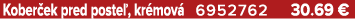 Kober ek pred poste , kr mov 6952762 30.69 €