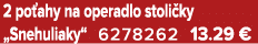 2 po ahy na operadlo stoli ky „Snehuliaky“ 6278262 13.29 €