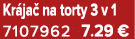 Kr ja na torty 3 v 1 7107962 7.29 €
