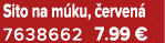 Sito na m ku, erven  7638662 7.99 €