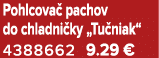 Pohlcova pachov do chladni ky „Tu niak“ 4388662 9.29 €