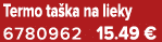 Termo ta ka na lieky 6780962 15.49 €