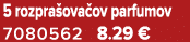 5 rozpra ova ov parfumov 7080562 8.29 €