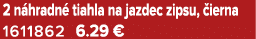 2 n hradn tiahla na jazdec zipsu,  ierna 1611862 6.29 €