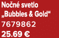 No n svetlo „Bubbles & Gold“ 7679862 25.69 €