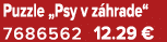 Puzzle „Psy v z hrade“ 7686562 12.29 €