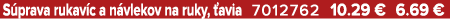 S prava rukav c a n vlekov na ruky, avia 7012762 10.29 € 6.69 €
