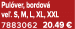 Pul ver, bordov ve . S, M, L, XL, XXL 7883062 20.49 €