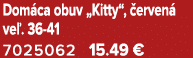 Dom ca obuv „Kitty“, erven  ve . 36 41 7025062 15.49 €