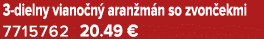 3 dielny viano n aran m n so zvon ekmi 7715762 20.49 €