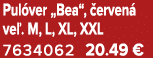 Pul ver „Bea“, erven  ve . M, L, XL, XXL 7634062 20.49 €