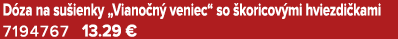 D za na su ienky „Viano n veniec“ so  koricov mi hviezdi kami 7194767 13.29 €