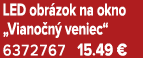 LED obr zok na okno „Viano n veniec“ 6372767 15.49 €