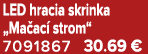 LED hracia skrinka „Ma ac strom“ 7091867 30.69 €