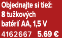 Objednajte si tie : 8 tu kov ch bat ri AA, 1,5 V 4162667 5.69 €