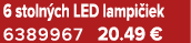 6 stoln ch LED lampi iek 6389967 20.49 €