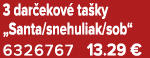 3 dar ekov ta ky „Santa/snehuliak/sob“ 6326767 13.29 €