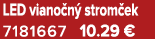 LED viano n strom ek 7181667 10.29 €